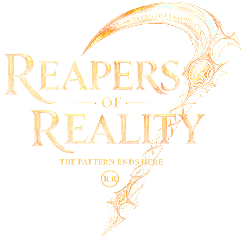 Reapers of Reality — The Pattern Ends Here